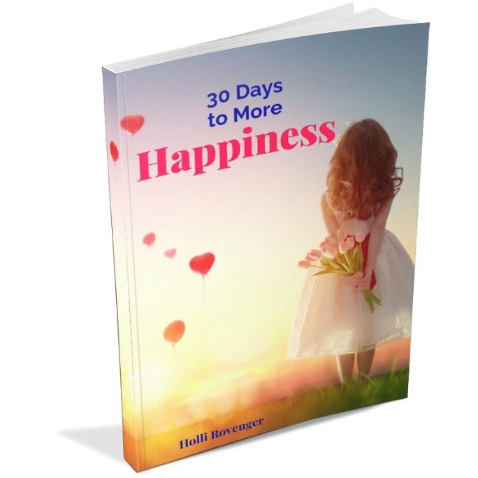 30 Days to More Happiness