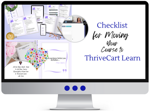 Checklist for Moving Your Course Over to ThriveCart Learn